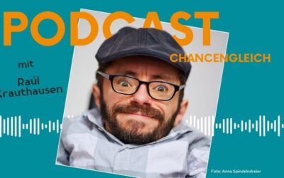 ChancenGleich-Podcast mit Raúl Krauthausen